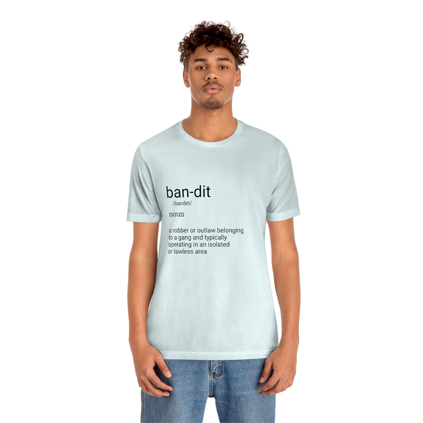 Definition Bandit Tee